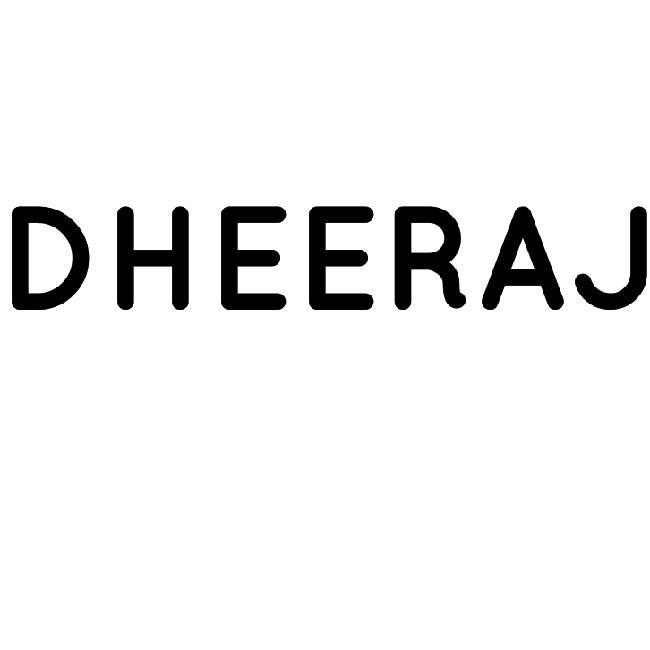 DHEERAJ LAL