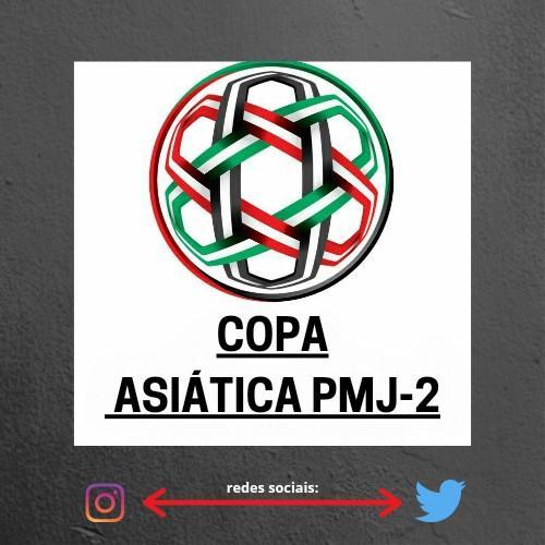 COPA ASIÁTICA PMJ-2