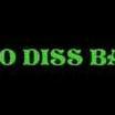 Lets do diss