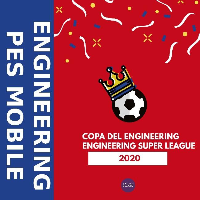 COPA DEL ENGINEERING / ENGINEERING SUPER LEAGUE