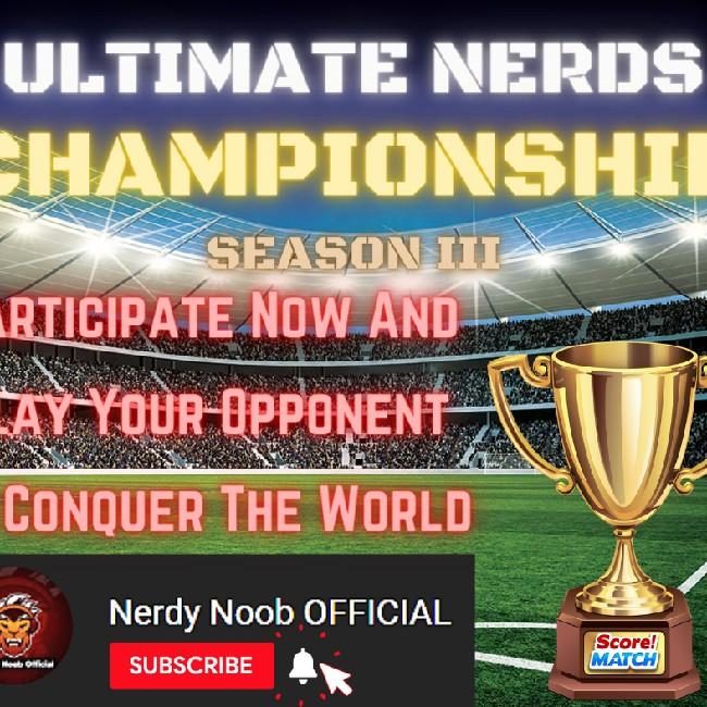 Ultimate Nerds Championship Season 3