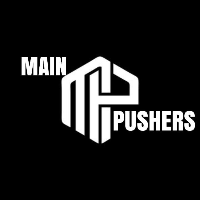 MAIN PUSHERS