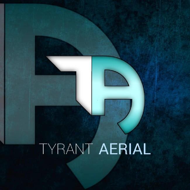 Tyrant Aerial