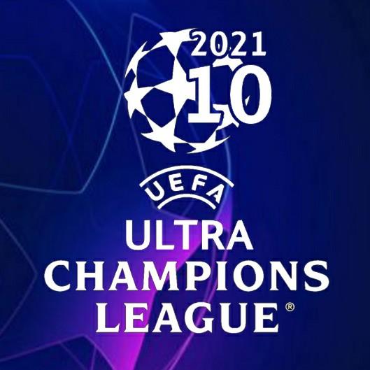 2021.10 UEFA ULTRA CHAMPIONS LEAGUE