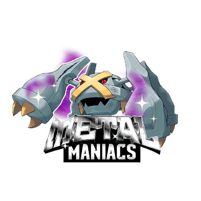 Metal maniacs