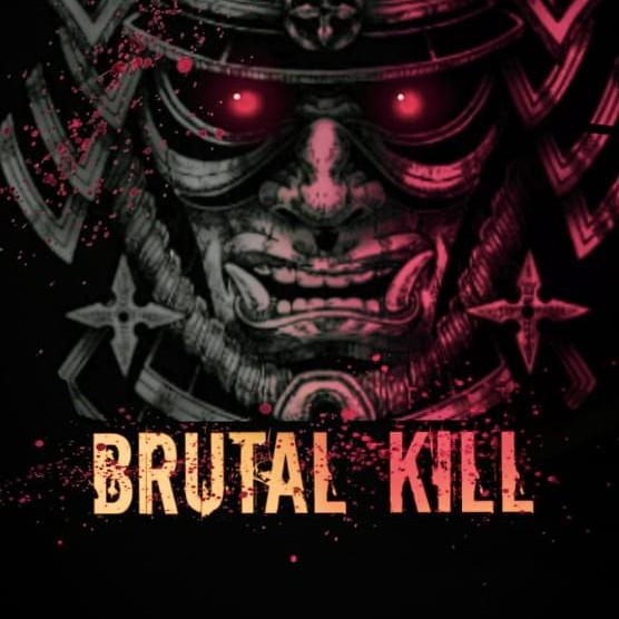 BRUTAL KILL
