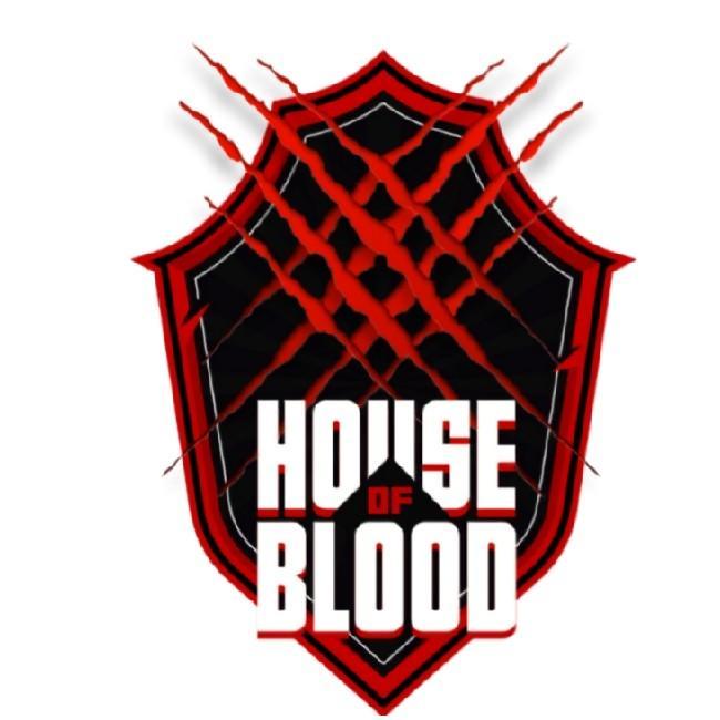 HOUSE OF BLOOD