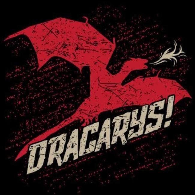 DRACARYS