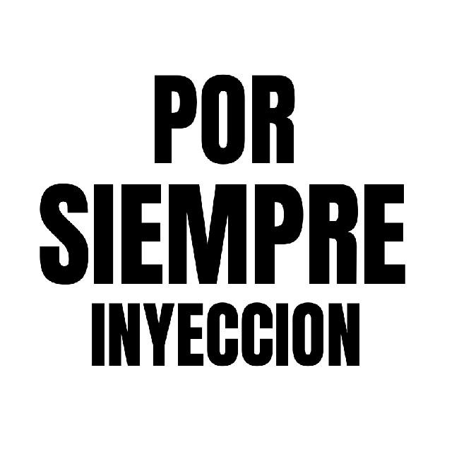 Por Siempre Inyeccion