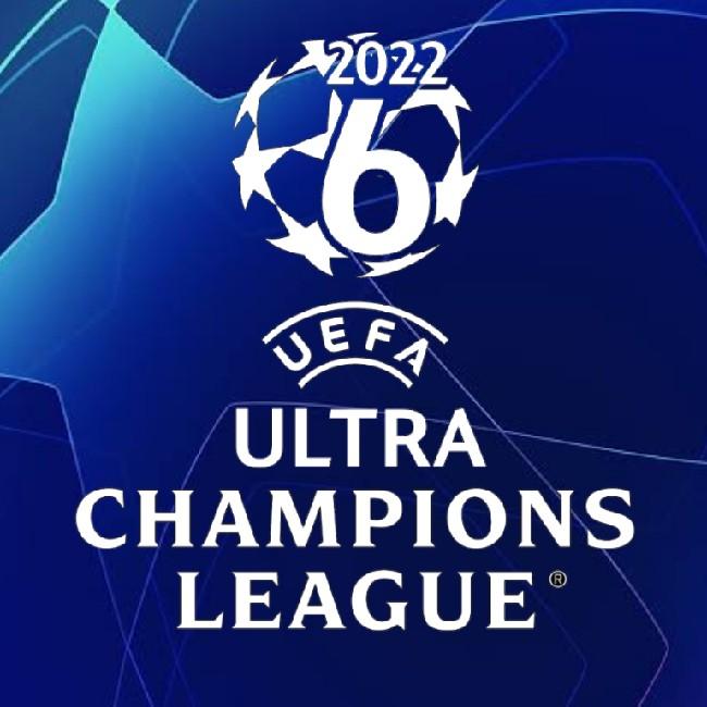 2022.06 UEFA ULTRA CHAMPIONS LEAGUE