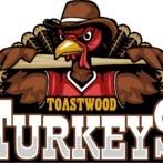 Toastwood Turkeys