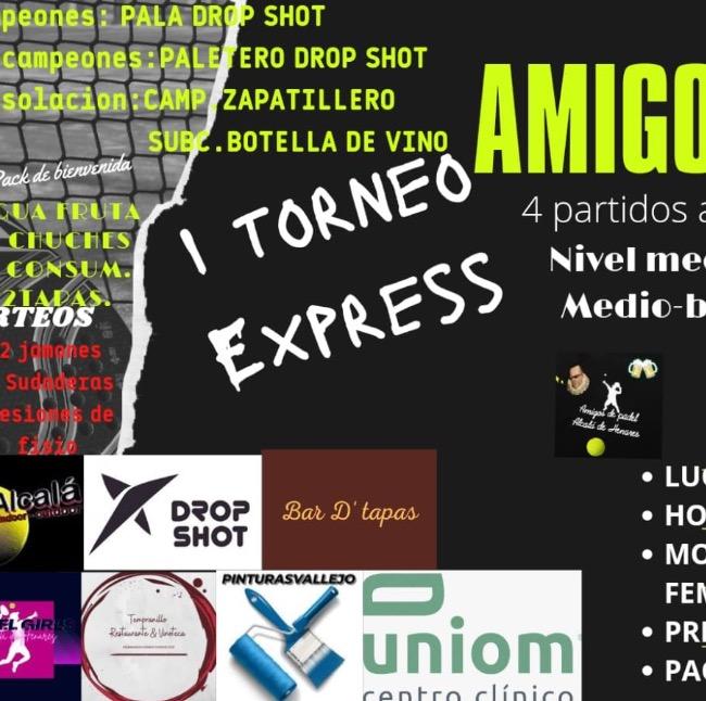 I TORNEO EXPRESS AMIGOS DE PADEL MASCULINO