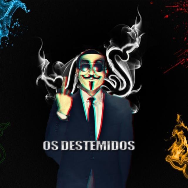 OS DESTEMIDOS