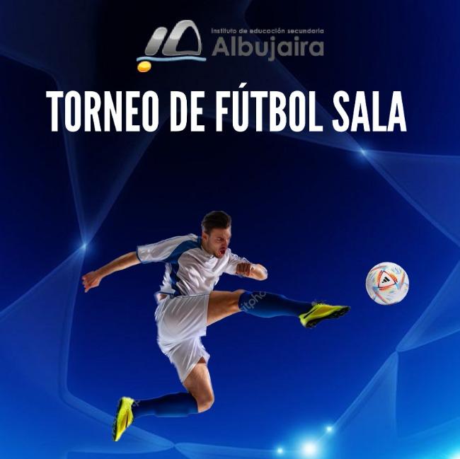 Torneo Fútbol Sala IES Albujaira