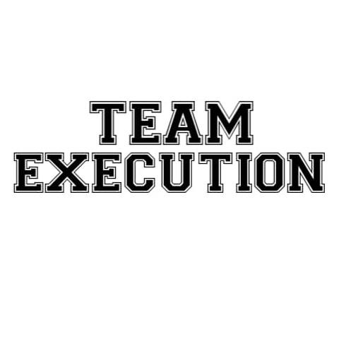 Team Execution