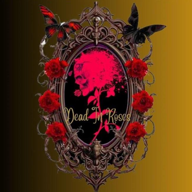 DEAD IN ROSES