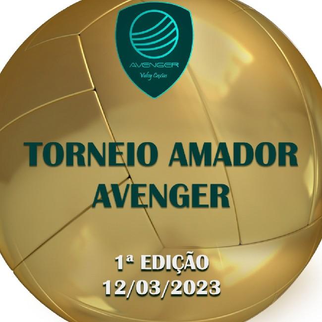 TORNEIO AMADOR AVENGER - 1ª EDIÇÃO