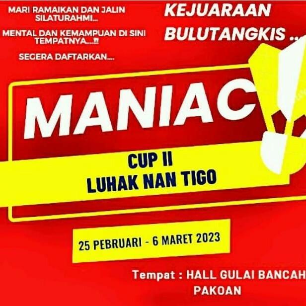 MANIAC CUP 2 LUHAK NAN TIGO