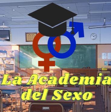 La academia del SEXO