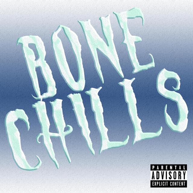 Bone Chills