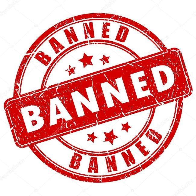 BANNED