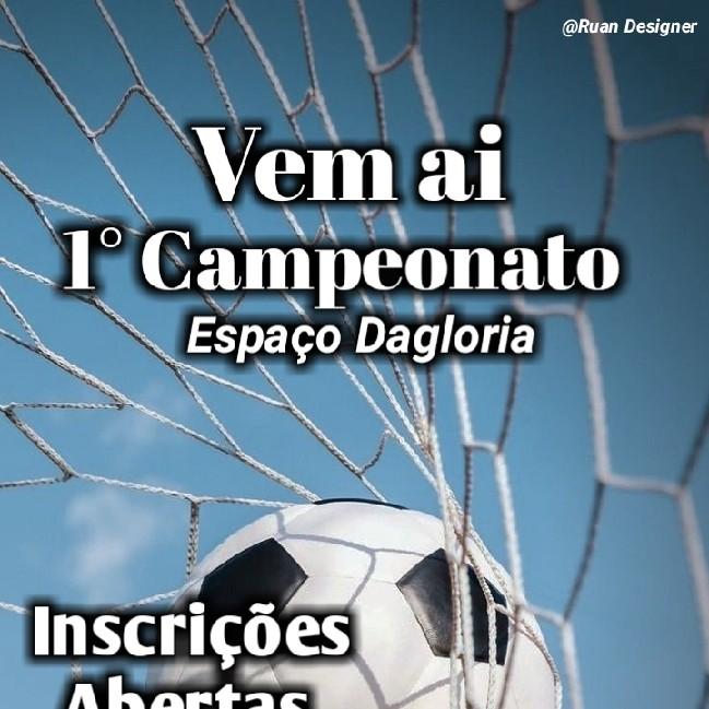 1° CAMPEONATO ESPAÇO DAGLORIA
