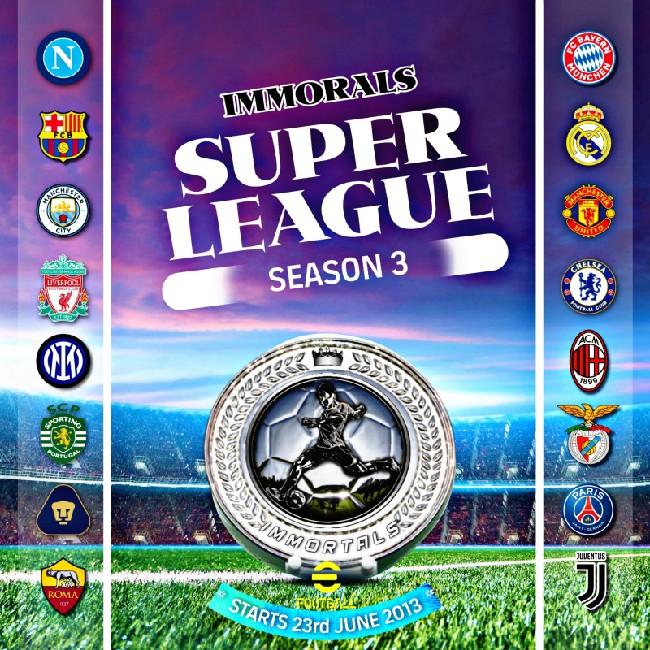 Immortals Super League S03