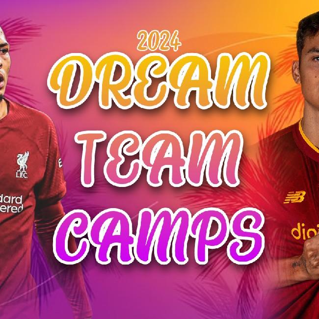 DREAM TEAM CAMPS 2024