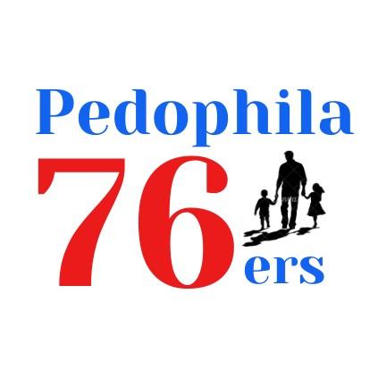 Pedophila 76ers