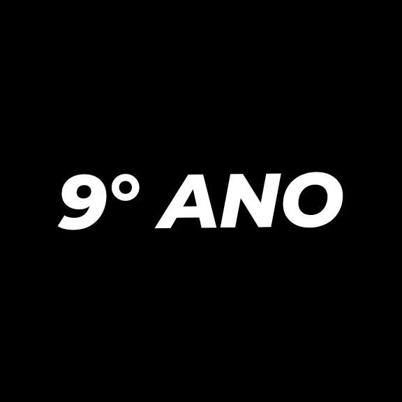 9° Ano