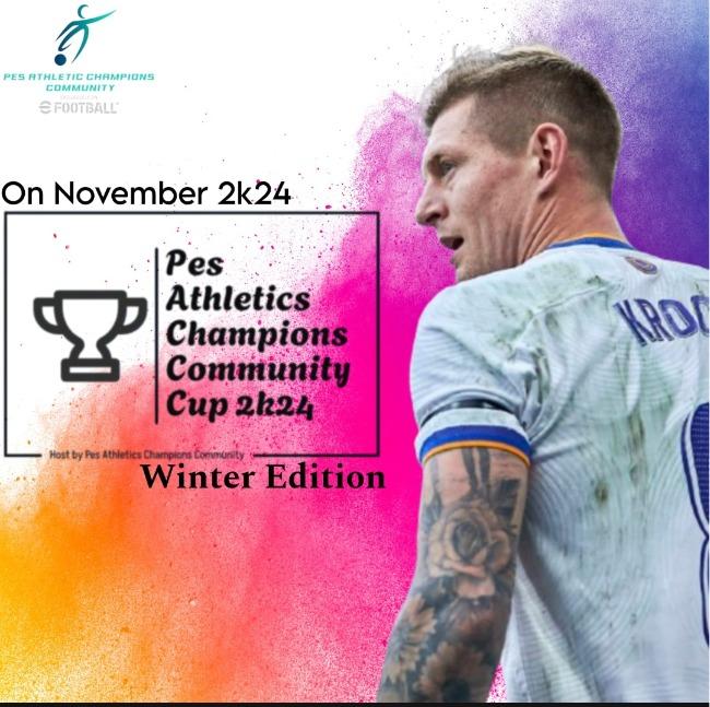 PES ATHLETICS CHAMPIONS COMMUNITY CUP 2K24 WINTER EDITION