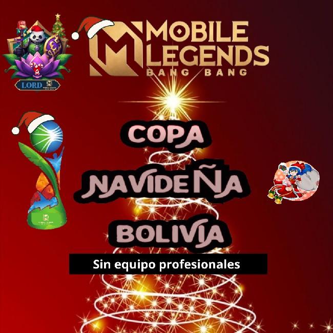 0. Copa Navideña - MLBB by LordML