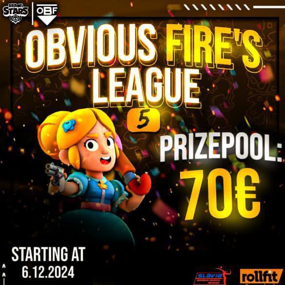 Obvious Fire's League 5