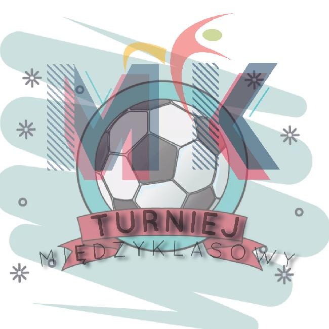 TURNIEJ MIĘDZYKLASOWY