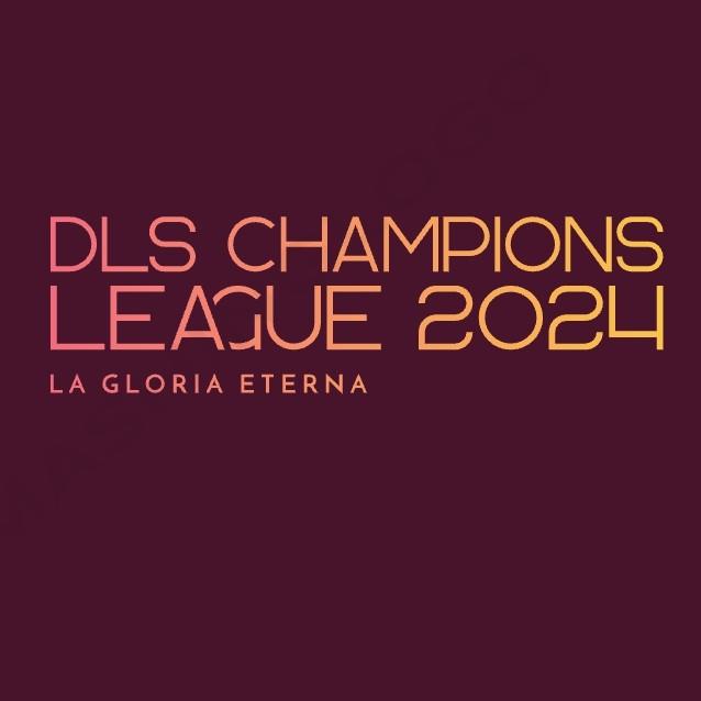 DLS CHAMPIONS LEAGUE 2024