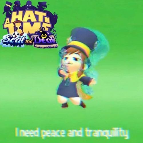 A Hat in Time - Peace and Tranquility