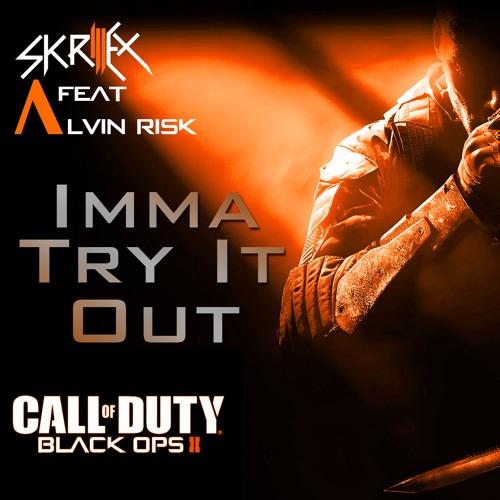 Call of Duty: Black Ops 2 - Imma Try it Out