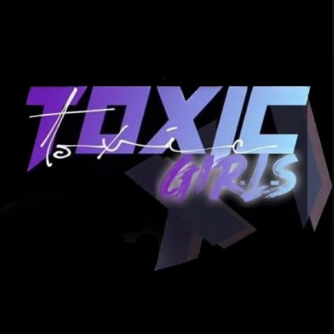 Toxic Girls/ TX. C