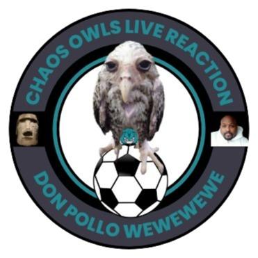 CHAOS OWLS LIVE REACTIONS