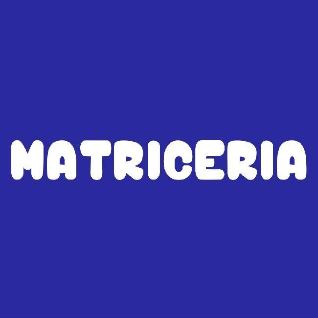 Matriceria