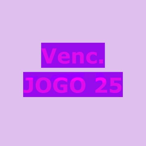 Venc. JOGO 25