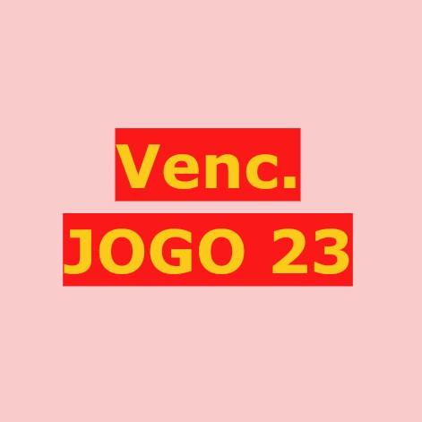 Venc. JOGO 23