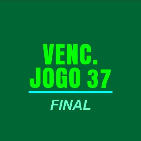 VENC. JOGO 37