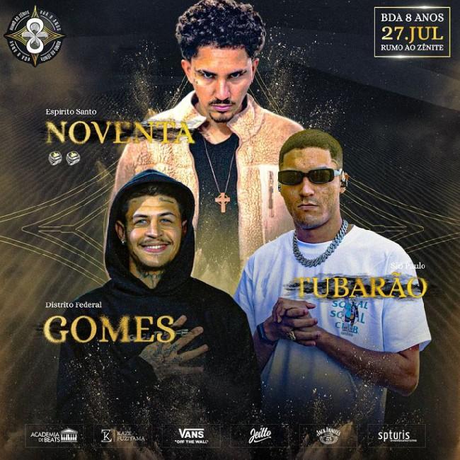 Noventa, Gomes e Tubarão