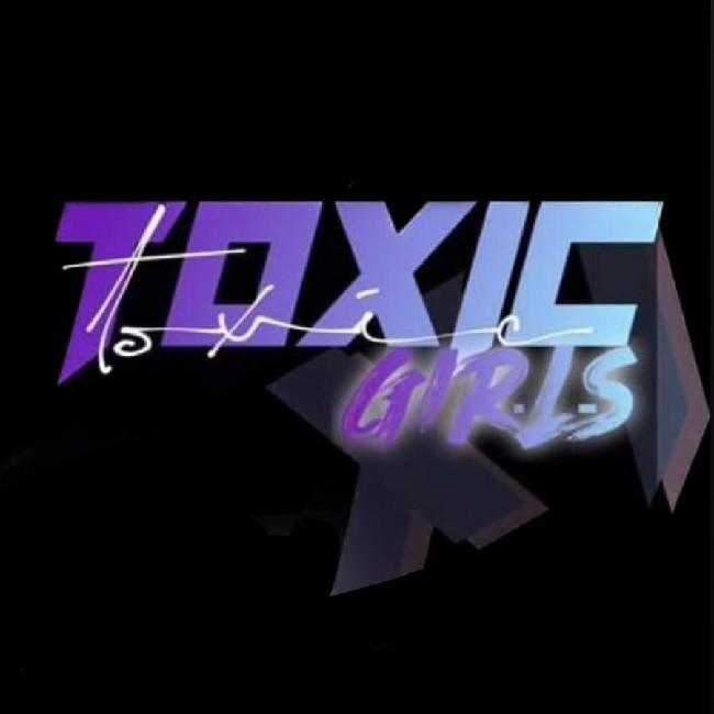 Toxic Girls/TX.    D