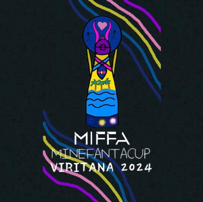MCM 2nd MIFFA MineFantaCup 2024 Viritana