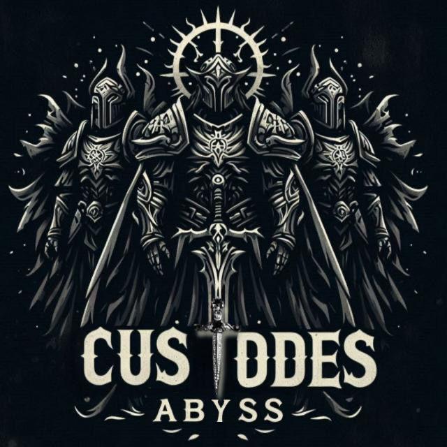 CUSTODES ABYSS