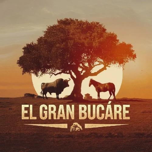 EL GRAN BUCARE