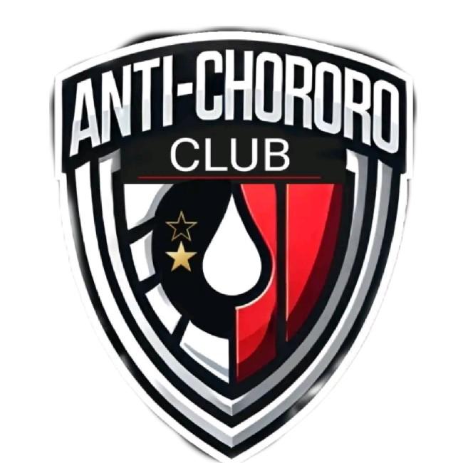 ANTI CHORORO