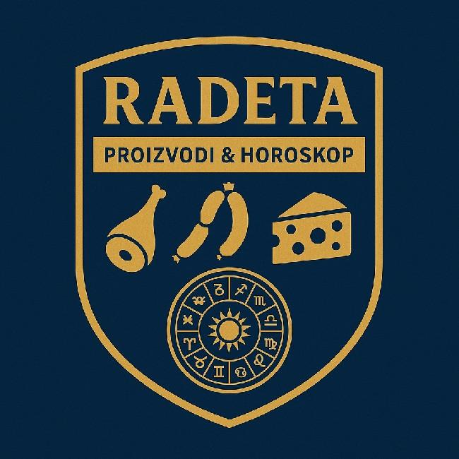 Radeta proizvodi & Horoskop